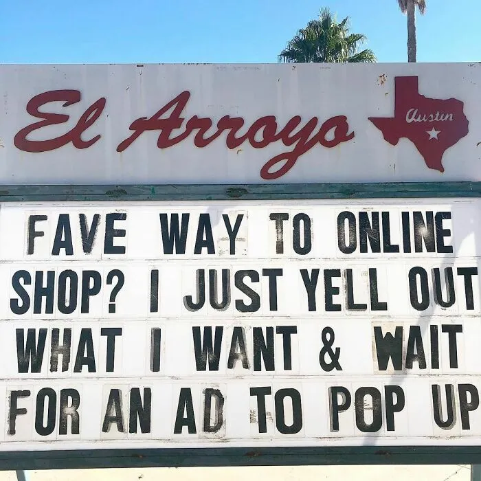 43 Divertidos letreros del legendario restaurante tex-mex "El Arroyo"