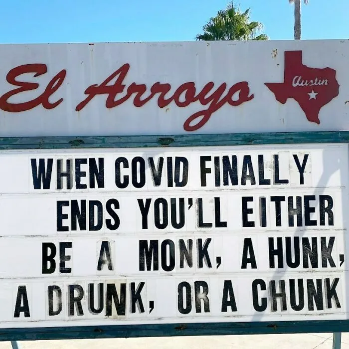 43 Divertidos letreros del legendario restaurante tex-mex "El Arroyo"