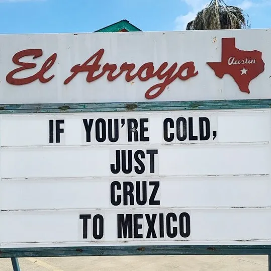 43 Divertidos letreros del legendario restaurante tex-mex "El Arroyo"