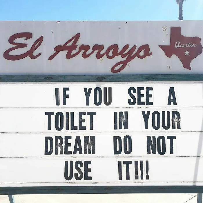 43 Divertidos letreros del legendario restaurante tex-mex "El Arroyo"