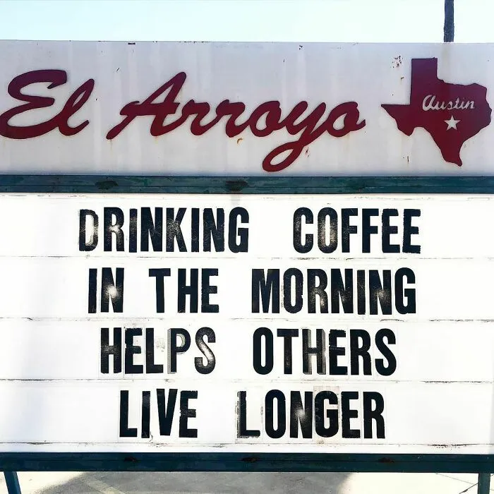 43 Divertidos letreros del legendario restaurante tex-mex "El Arroyo"