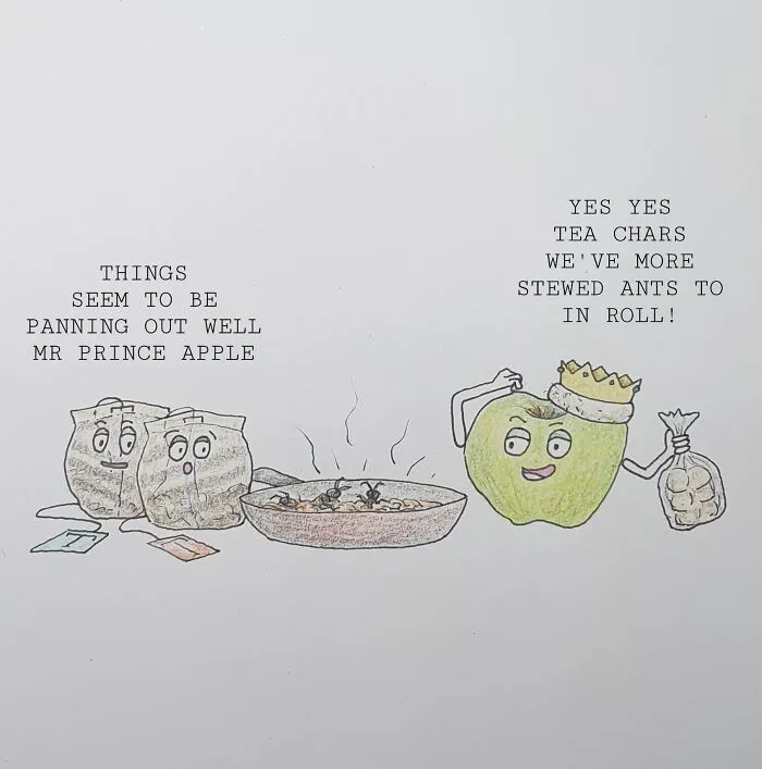 In Roll The Stewed Ants