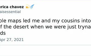 People On Twitter Are Roasting Apple Maps And Here Are 29 Of The Funniest Posts