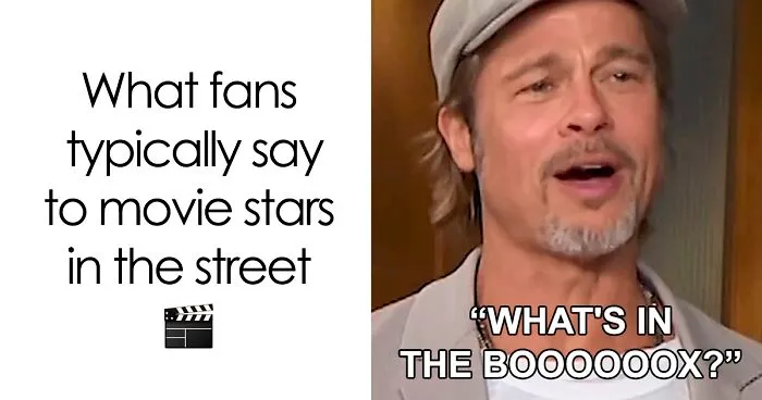 20 Movie Stars Answer What Fans Typically Say To Them On The Street