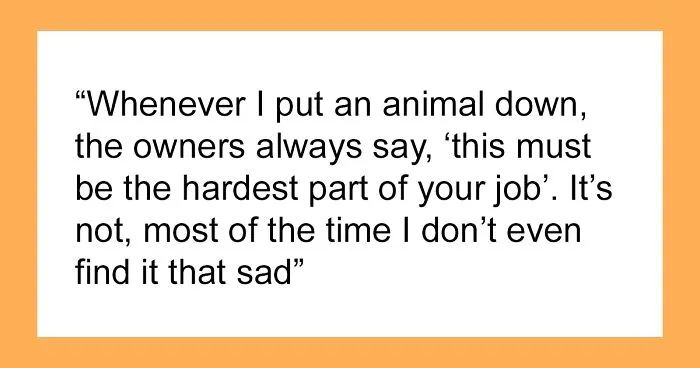 Vet Shares That There Are More Emotionally Draining Things In Their Job Than Putting Animals To Sleep