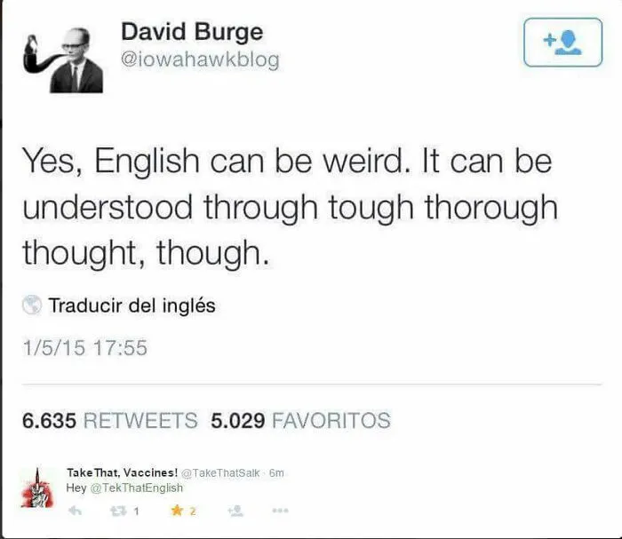 40 Times The English Language Drove The People Learning It To Utter Frustration
