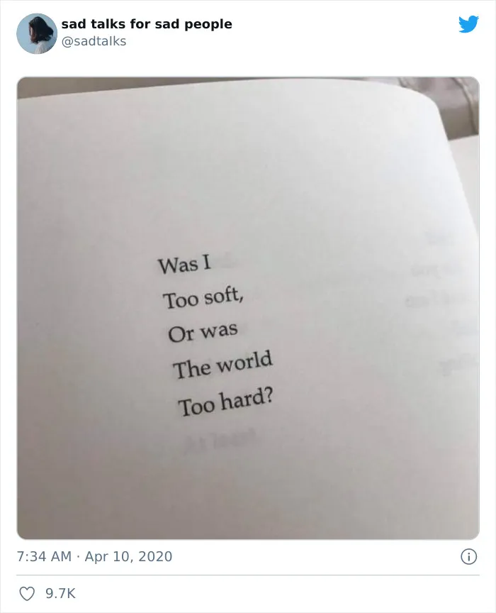 35 Sad But True Quotes Featured On The "Sad Talks For Sad People" Twitter Account