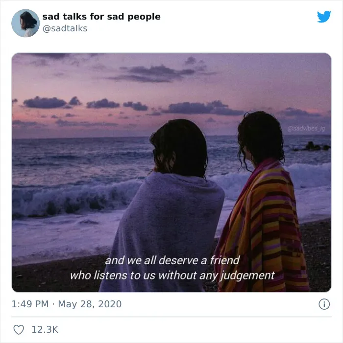 35 Sad But True Quotes Featured On The "Sad Talks For Sad People" Twitter Account