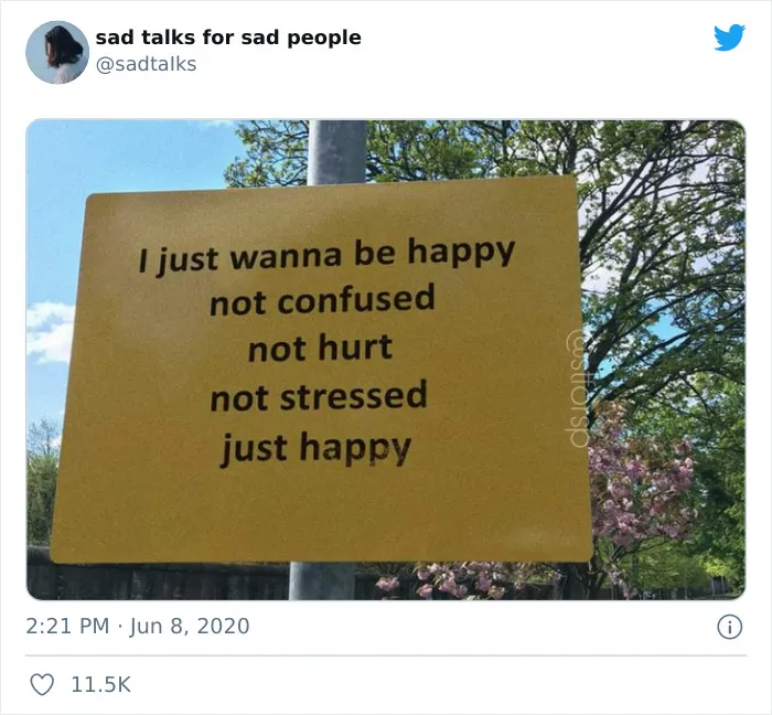 35 Sad But True Quotes Featured On The "Sad Talks For Sad People" Twitter Account