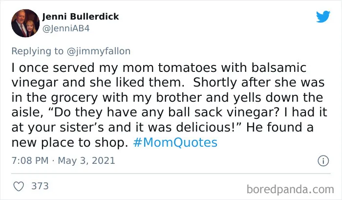 30 People Share What Funny Things Their Moms Have Said In Response To Jimmy Fallon's Challenge