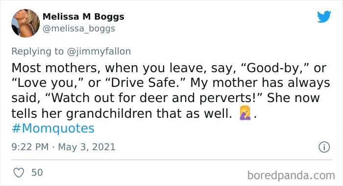 30 People Share What Funny Things Their Moms Have Said In Response To Jimmy Fallon's Challenge