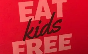 Eat Kids Free!!