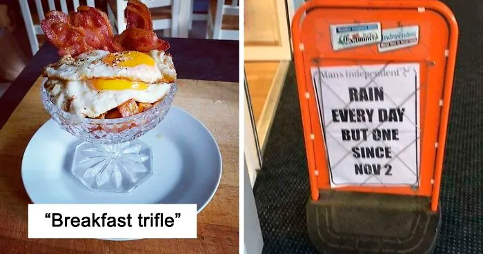 Hilarious Times People Caught The UK Going 'Too Far' And Documented It In These 50 Pics