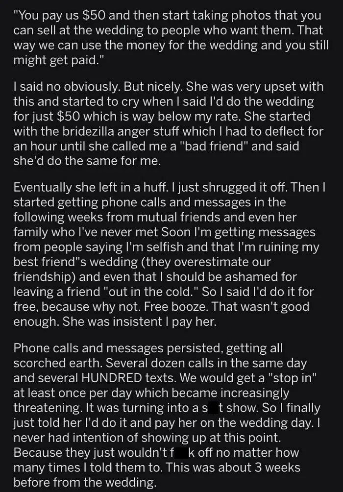 Bride Tries To Force Friend To Do Photography For Her Wedding, Insists That He Pays Her For The Privilege