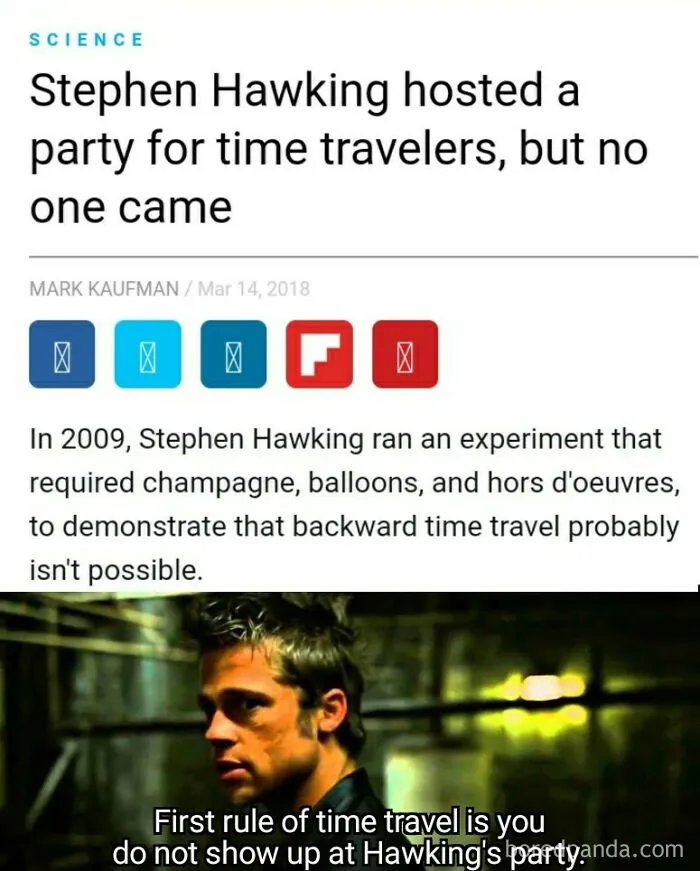 Clever science meme about Stephen Hawking's time traveler party with humorous first rule of time travel reference.