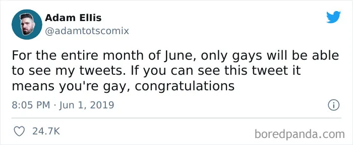 30 Of The Funniest Things The LGBTQ+ Community Has Tweeted This Pride Month
