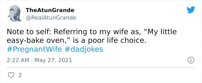 Dads On Twitter Are Joking About Their Wives' Pregnancies And Here Are 40 Of The Best Tweets