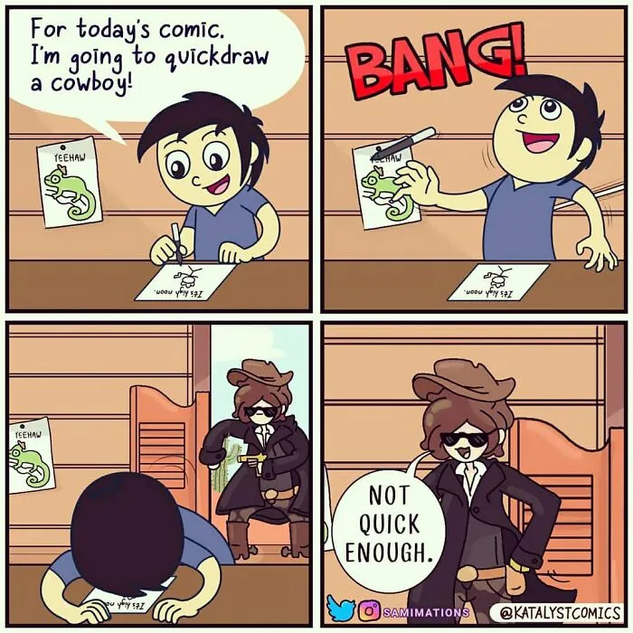 Oh Shoot... Would You Quickdraw A Cowboy?