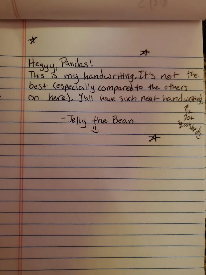 Here's My Handwriting! It's Not Great, Hehe
