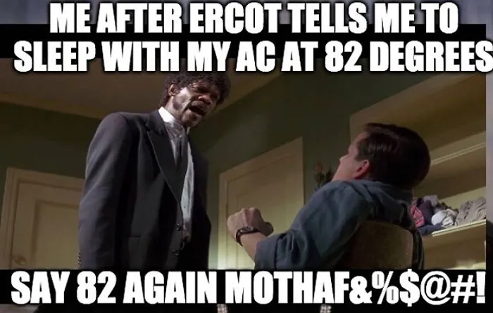 30 Of The Best Reactions Texans Had To Being Told Not To Use ACs During A Heatwave
