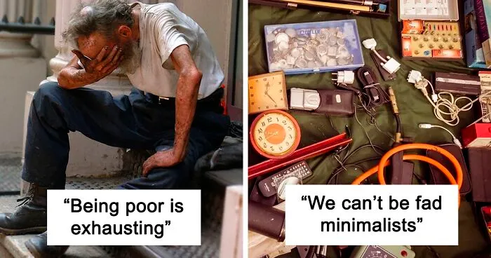 People Who Have Experienced Poverty Share What Most People Don't Understand About Being Poor (34 Answers)