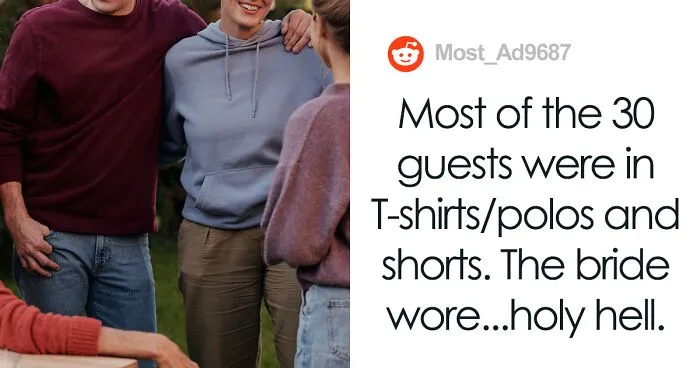 Woman Wonders If She Was Wrong To 'Upstage' The Bride In A Very Informal Wedding