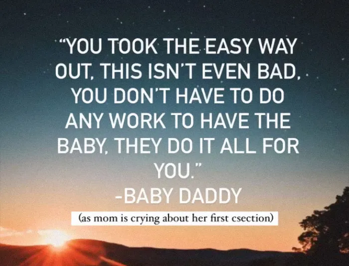 12 Disgusting 'Baby Daddy' Comments In The Delivery Room Turned Into Inspirational Quotes By This Nurse