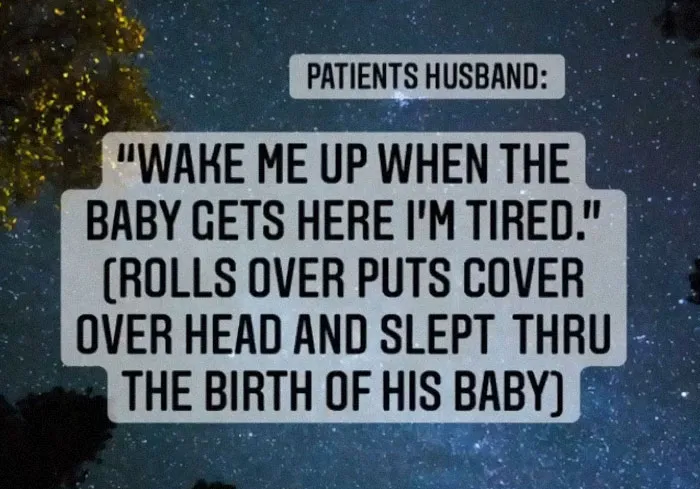 12 Disgusting 'Baby Daddy' Comments In The Delivery Room Turned Into Inspirational Quotes By This Nurse