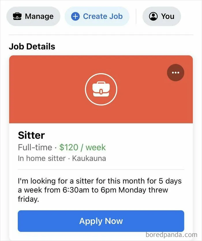 $2/Hr For A Full Time (58 Hours/Week) Babysitting Job. Sweet Deal!!