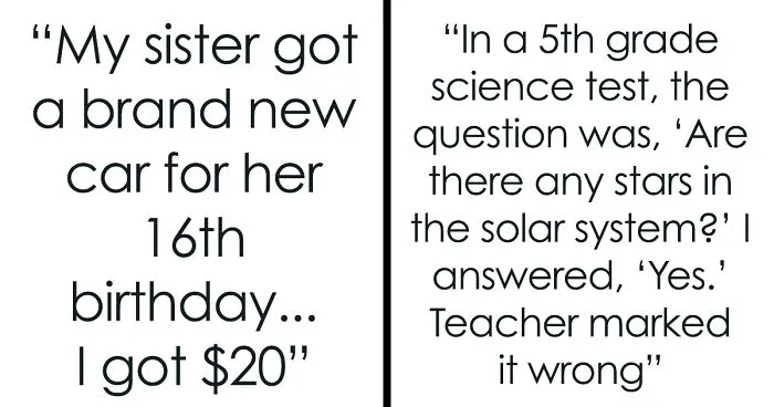 Here Are 40 Incidents From People’s Past That Were So Bitter That They Remember It To This Day