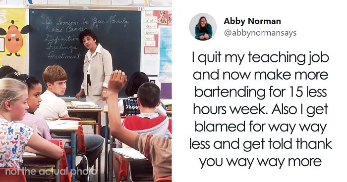 Former Teachers Share The Reasons They Gave Up Teaching For Something Else, It Shows Why The Teacher Shortage Makes Sense