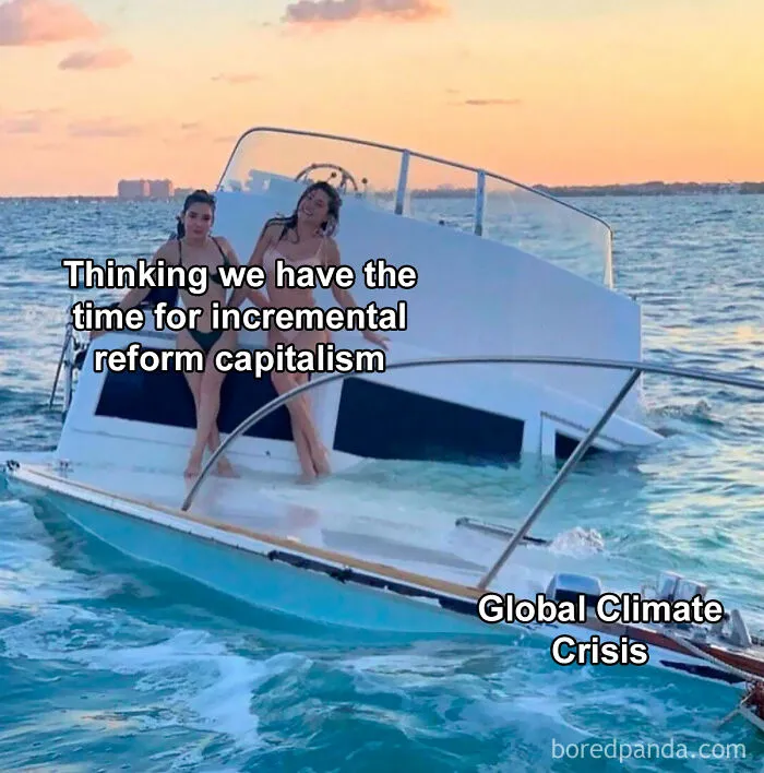 30 Environmental Memes That People Who Are Sick Of Capitalism Destroying The Planet Can Relate To, As Shared On This Page