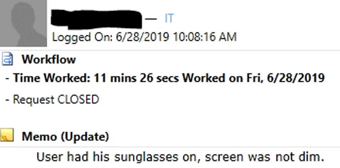 Yes, This Was A Real Ticket I Just Closed
