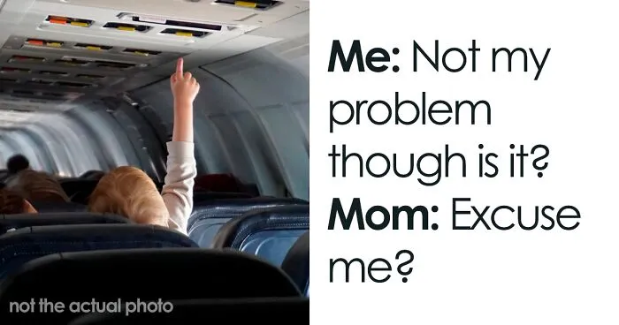 Entitled Mom Demands A Fellow Airplane Passenger Entertain Her 7-Year-Old Boy, But She Is Having None Of It