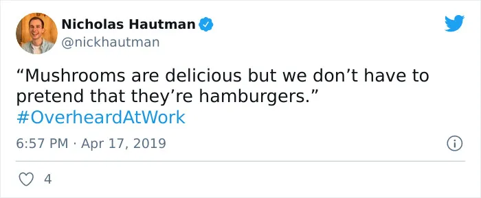 35 Times Twitter Users Shook Their Heads At The Things They Overheard At Work