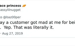 30 People In This Thread Are Sharing Stories Of When Their Customers Got Mad For The Dumbest Reasons