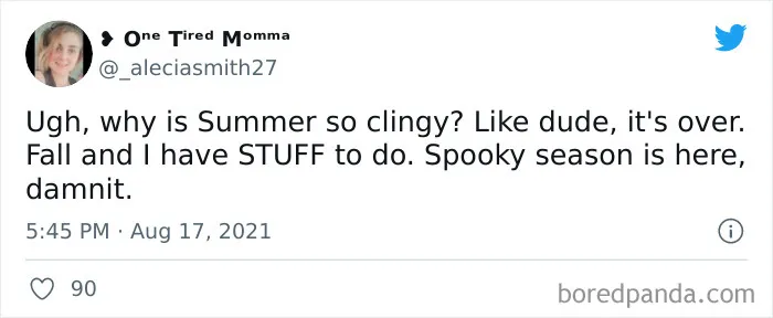 40 Funny Posts From People Who Actually Want The Summer To Be Over