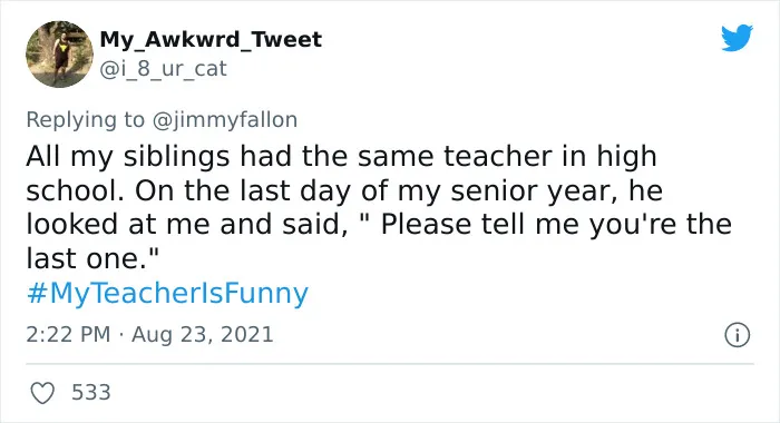 People Are Sharing Funny, Weird, And Embarrassing Stories About Their Teachers For Jimmy Fallon's Challenge (40 Pics)