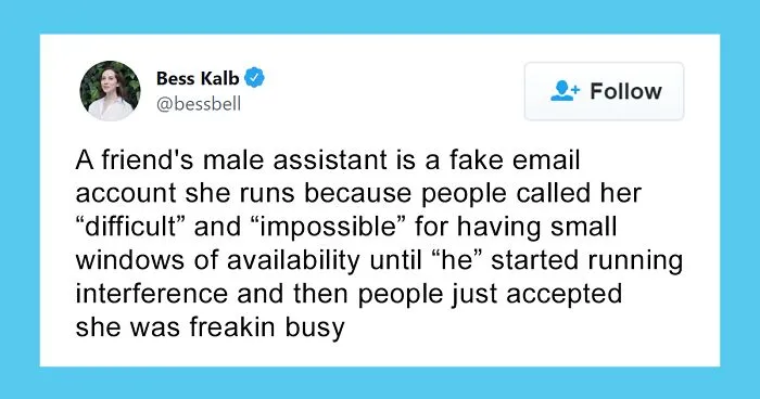16 Times Women Saw How Males Are Treated Differently First-Hand By Inventing A "Male Colleague"