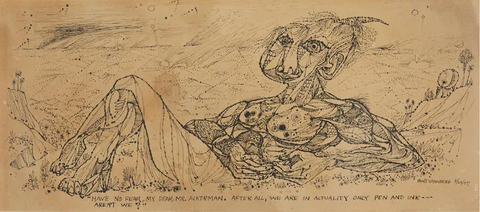 Burt Shonberg "Have No Fear, My Dear Mr. Ackerman. After All, We Are In Actuality Only Pen And Ink---Aren't We?"  1957 Ink On Paper 8.75 X 18.75 In