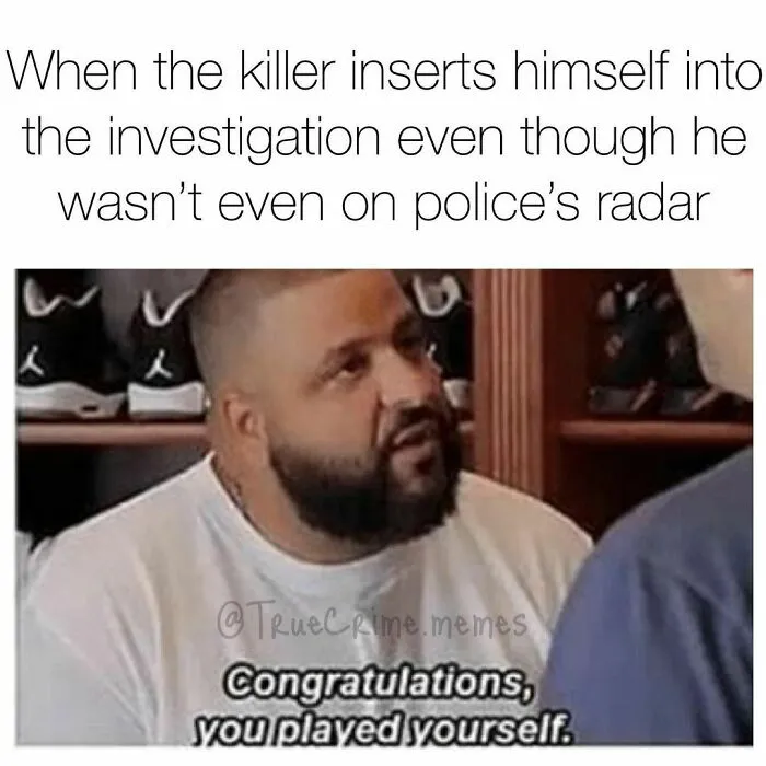 40 Of The Best "True Crime" Memes