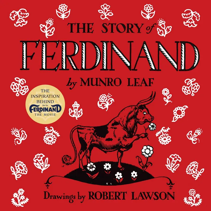 The Story Of Ferdinand By Munro Leaf And Robert Lawson