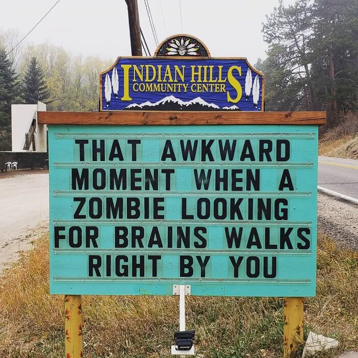 Someone In Colorado Is Putting The Funniest Signs, And The Puns Are Priceless (35 New Pics)