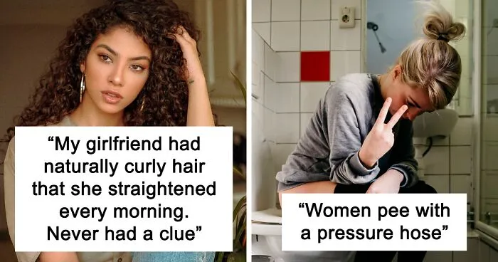 30 Men Give Honest Answers To What They Didn't Know About Women Until They Started Living With Them