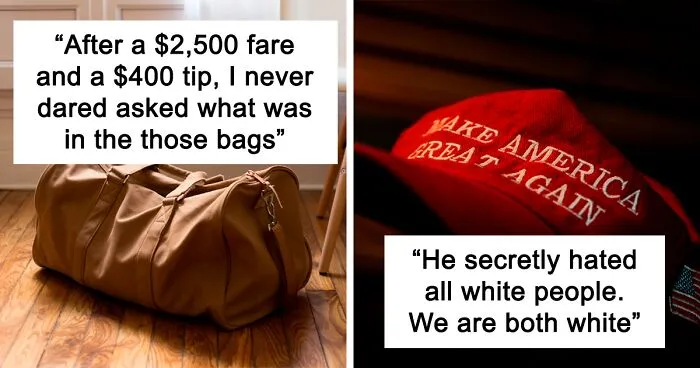 Taxi And Uber Drivers Are Sharing The Craziest Things They Weren't Supposed To Hear While On The Job (23 Stories)