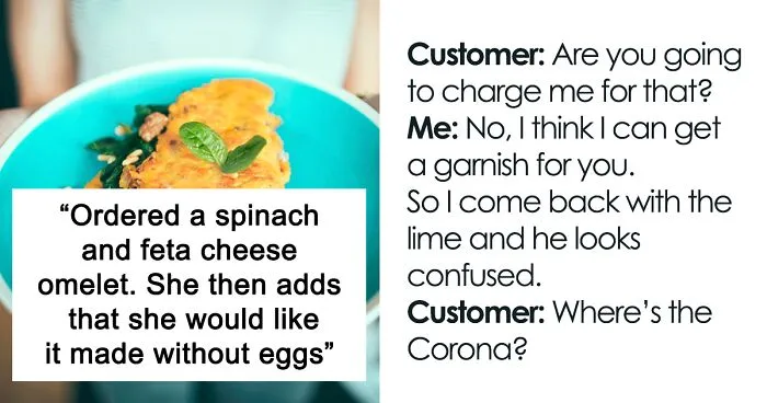 35 Restaurant Workers Share Their Most Memorable And Weird Customer Requests