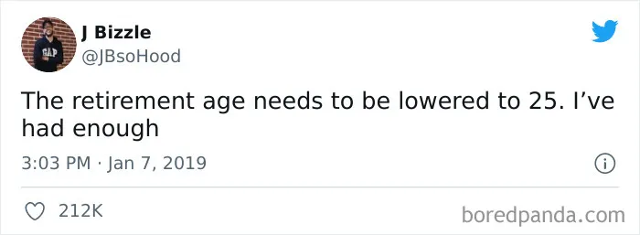 Funny adult meme tweet about lowering the retirement age to 25 for comedic effect.