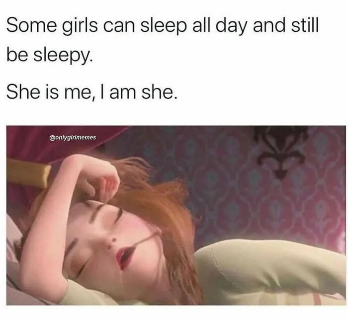 Sleeping woman meme humorously representing relatable exhaustion among girls.