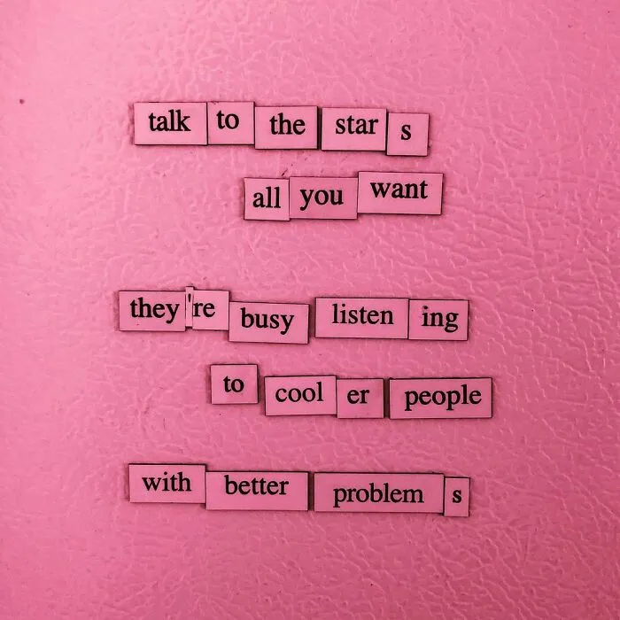 My 30 Sad Fridge Quotes That I Started Making Because I Was Fascinated With How Our Brains Turn Misery Into Comedy