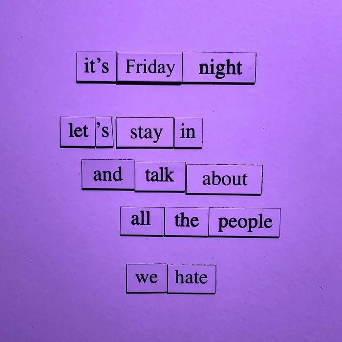 I Write Sad Fridge Magnet Poems To Bum Out My Friends